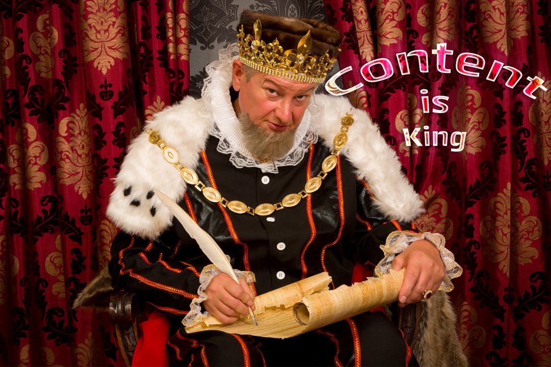 Content is King